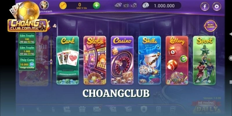 Khám Phá Choáng Club APK - Trải Nghiệm Chơi Game Độc Đáo Nhất